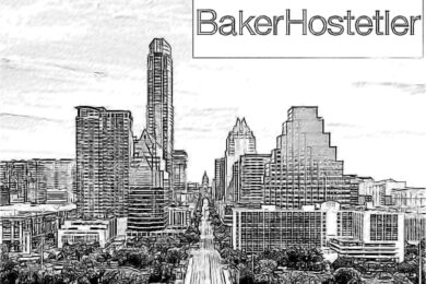 BakerHostetler to launch Austin office on Jan. 1with addition of 10-attorney affordable housing team